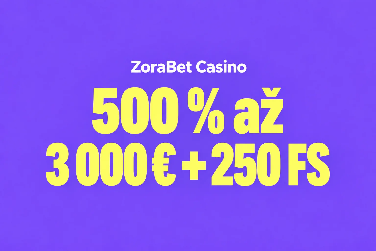 500 % až 3 000 € + 250 FS